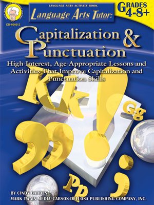 cover image of Capitalization and Punctuation, Grades 4 - 8